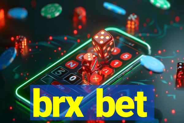 brx bet